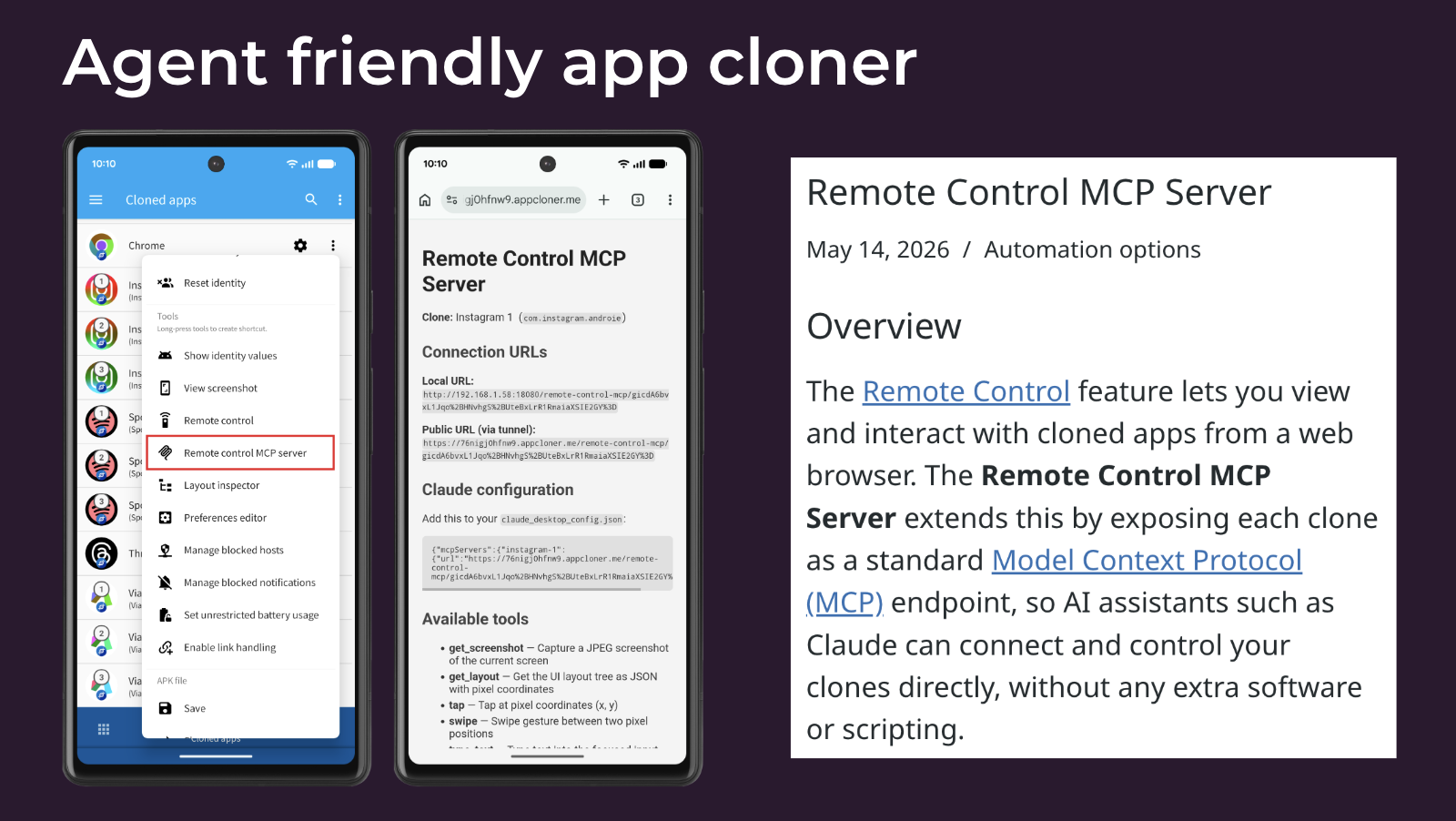 Agent friendly app cloners