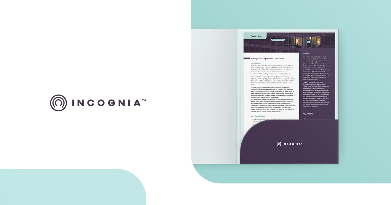 Cover of Incognia's Feature Brief about Suspicious Locations