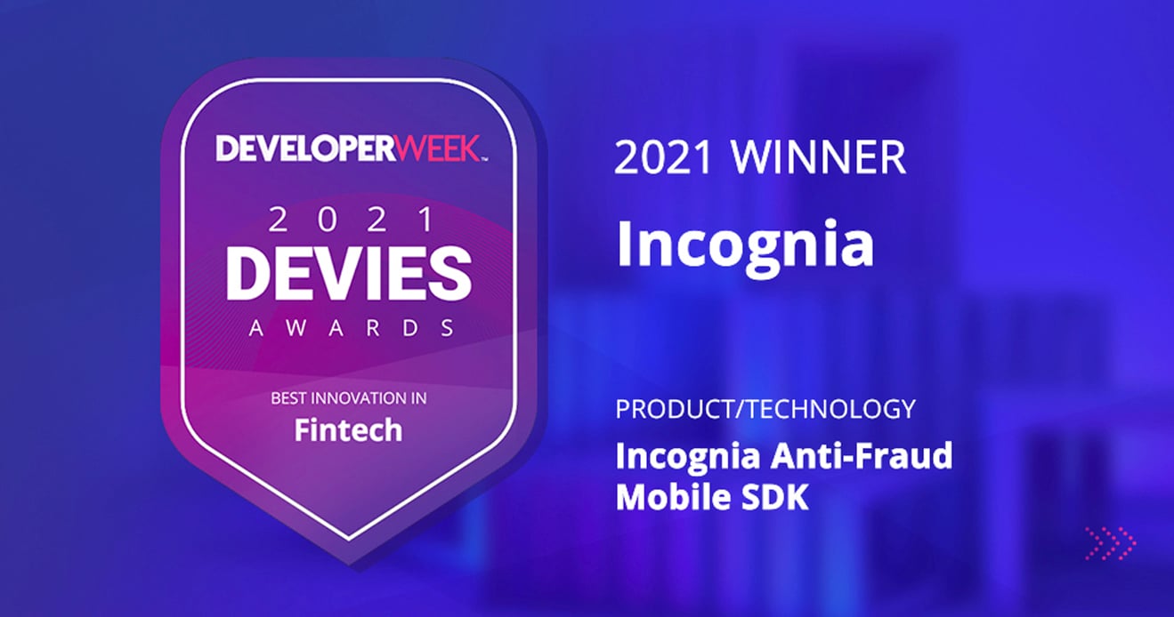 Featured image for Incognia Wins 2021 DEVIES Fintech Award resource