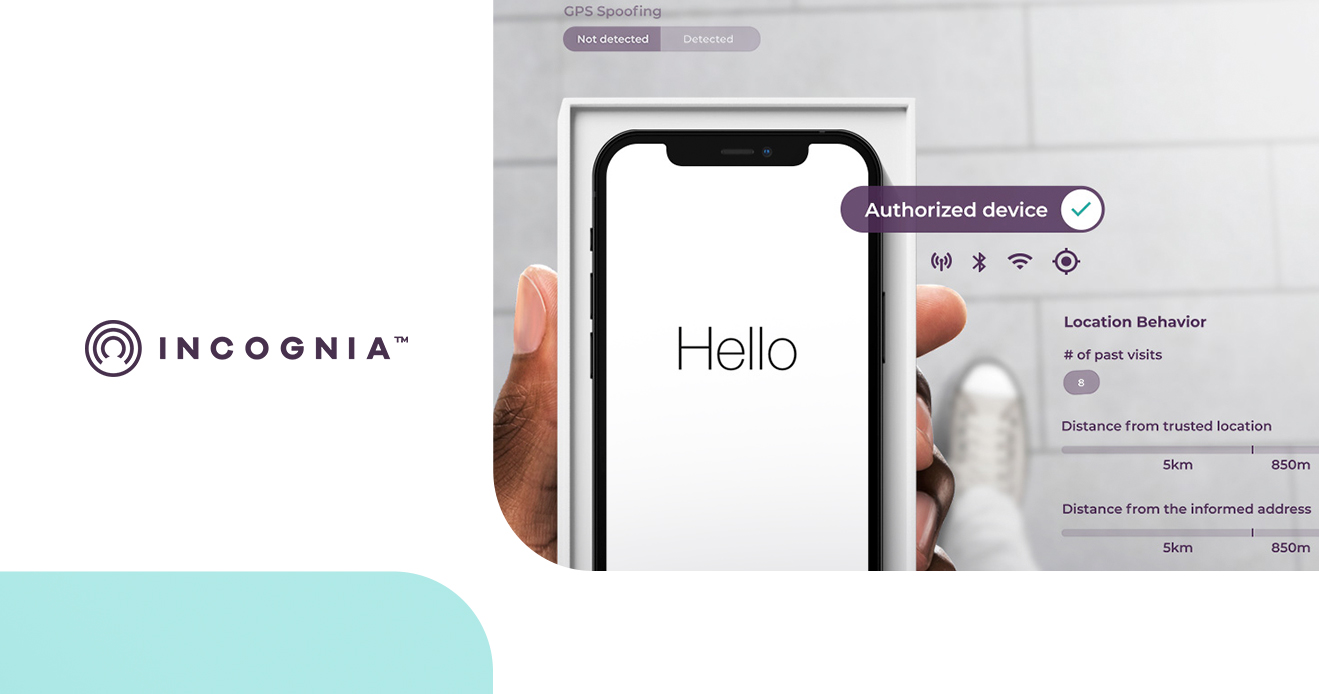 Featured image for Incognia Introduces New Location-Based Device Authorization Solution resource