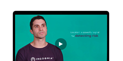Featured image for Incognia's approach to location for fraud prevention resource