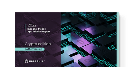 Mobile App Friction Report Crypto Edition - Authentication Cover