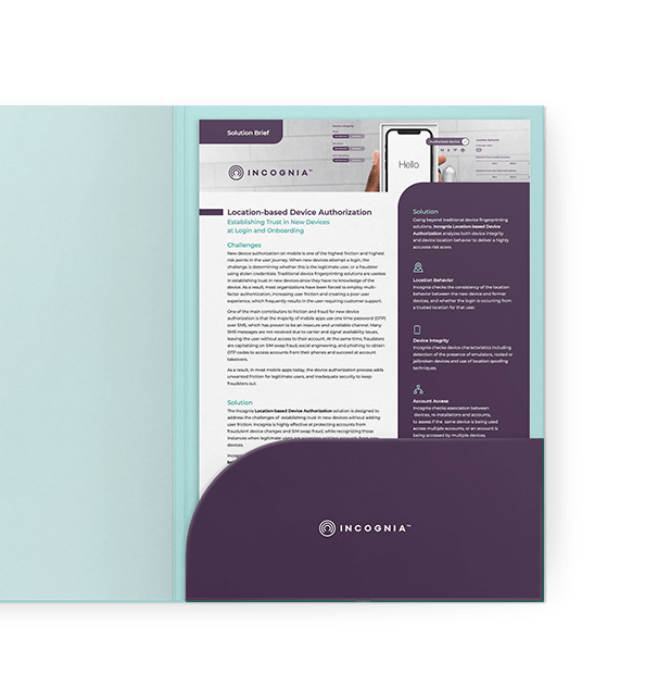 Cover of Incognia's Location Based Device Authorization Solution Brief